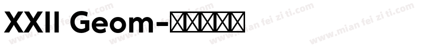 XXII Geom字体转换